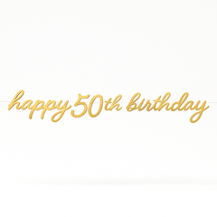 Golden Age "Happy 50th Birthday" Letter Banner - Gold, 12 ft
