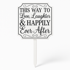 "This Way to Happily Ever After" Wedding Yard Stake Sign