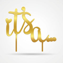 Gold "It's a..." Cake Topper for Gender Reveal/Baby Shower