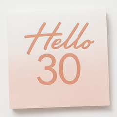 Blush Rose Gold "Hello 30" Birthday Luncheon Napkins, 16-Count
