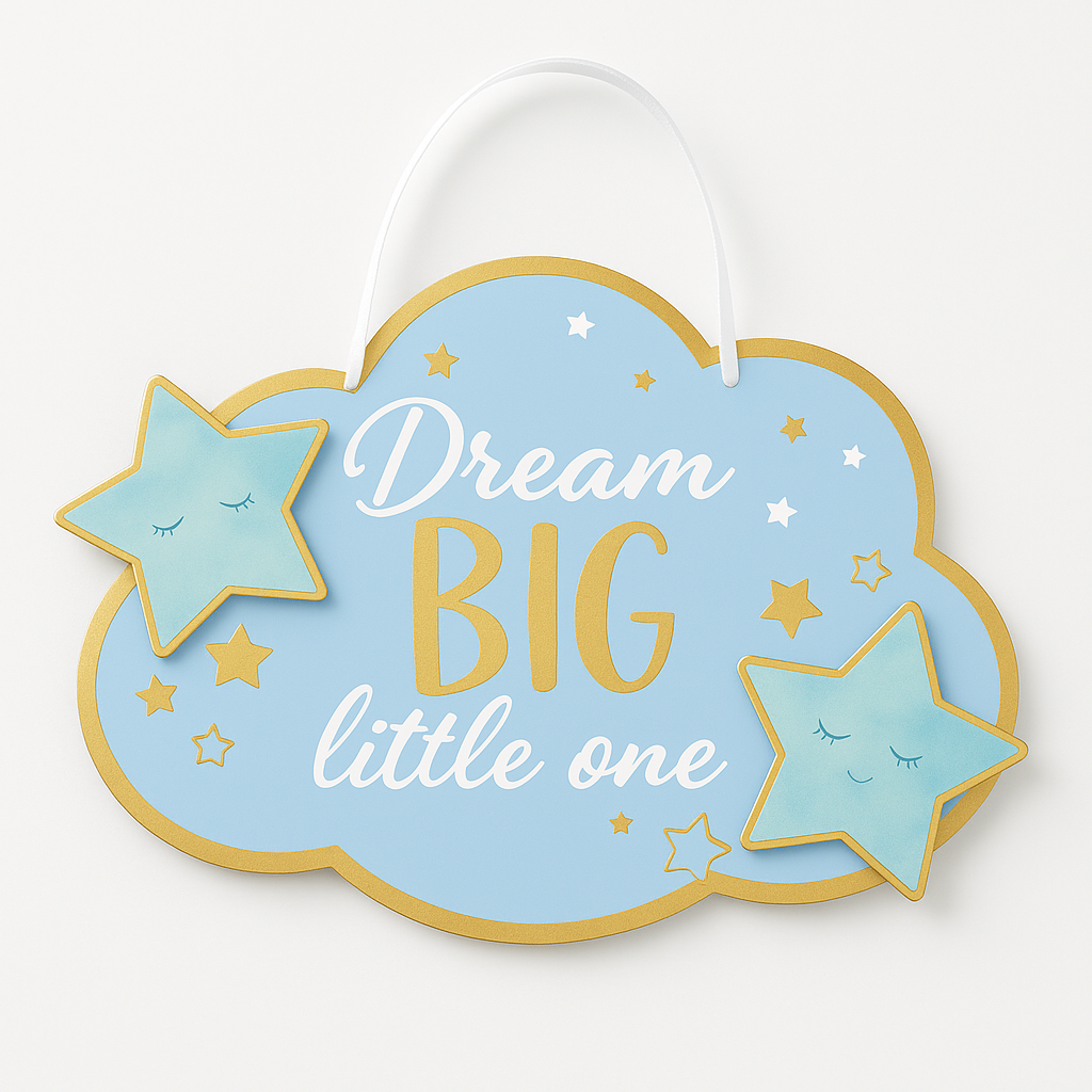"Dream Big Little One" Hanging Sign Decoration for Baby Boy Showers