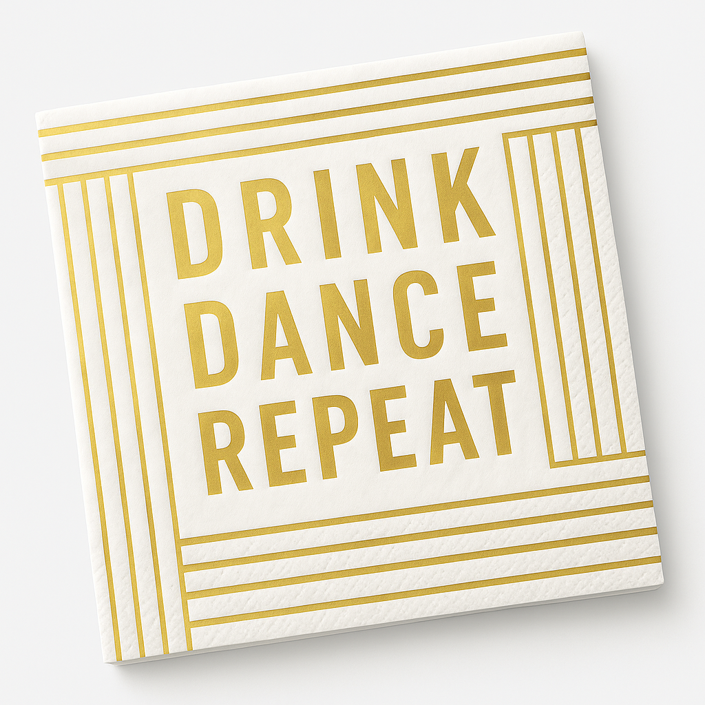 "Drink Dance Repeat" Gold Foil Beverage Napkins - 20 Count - 5 In. X 5 In.