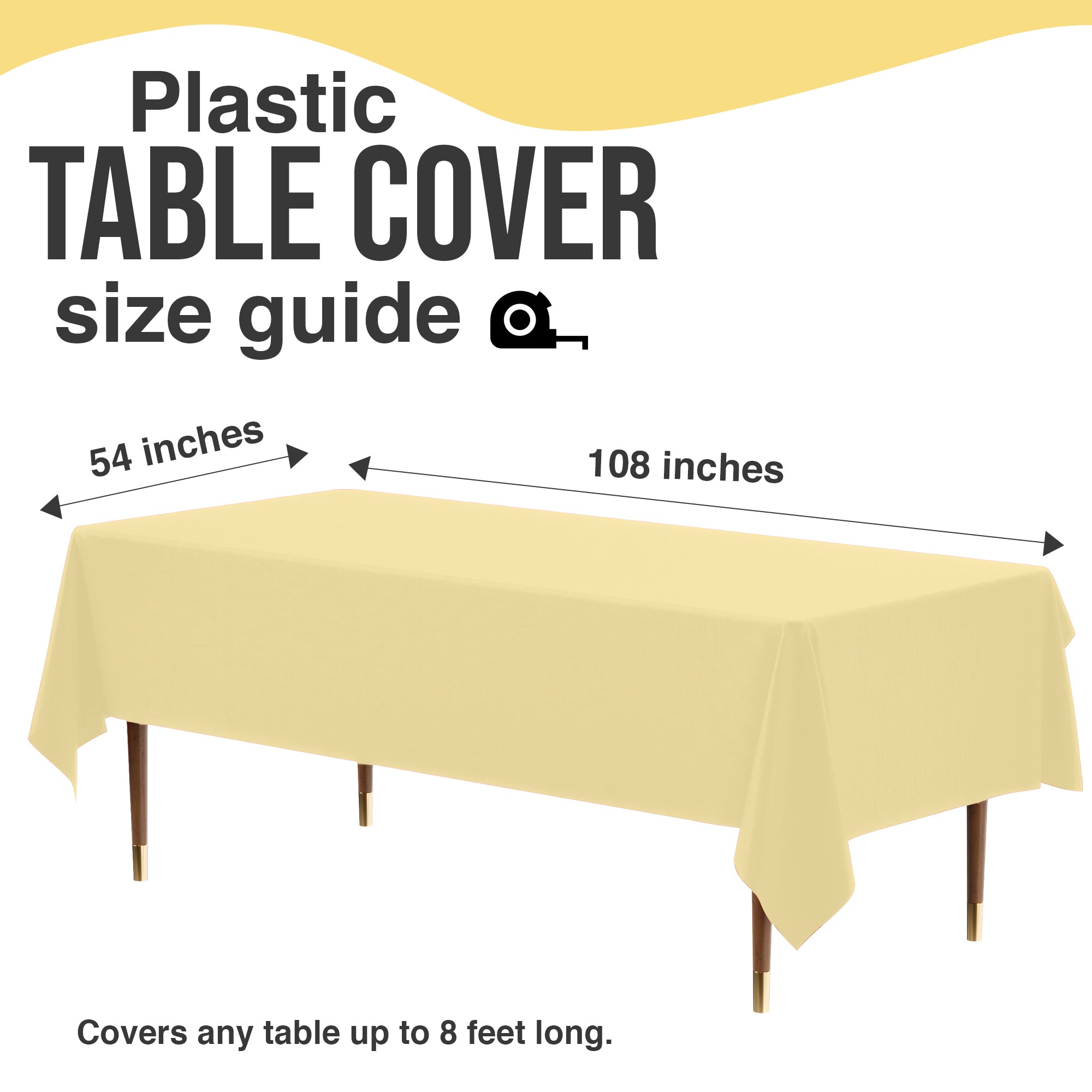 Premium Light Yellow Plastic Table Cover | 54 in. x 108 in.